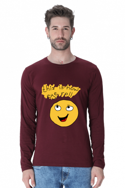 Men's "This Is How Eye Roll" Emoji Long Sleeve T-shirt