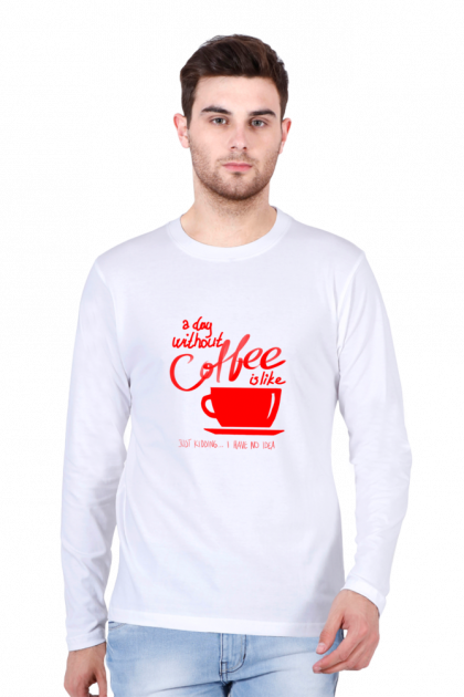 Men's Full-Sleeve "A Day Without Coffee" T-shirt