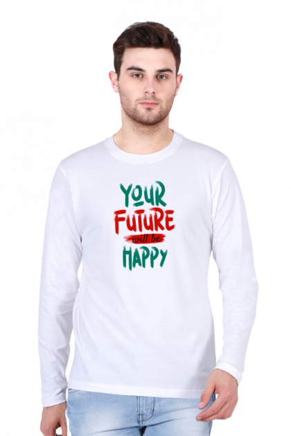 Men's Full Sleeve "Your Future Will Be Happy" Graphic T-shirt